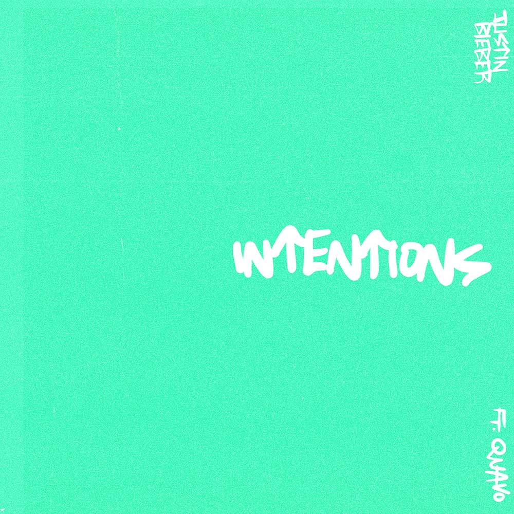 Intentions ft. Quavo | Justin Bieber